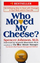 Who Moved My Cheese book cover