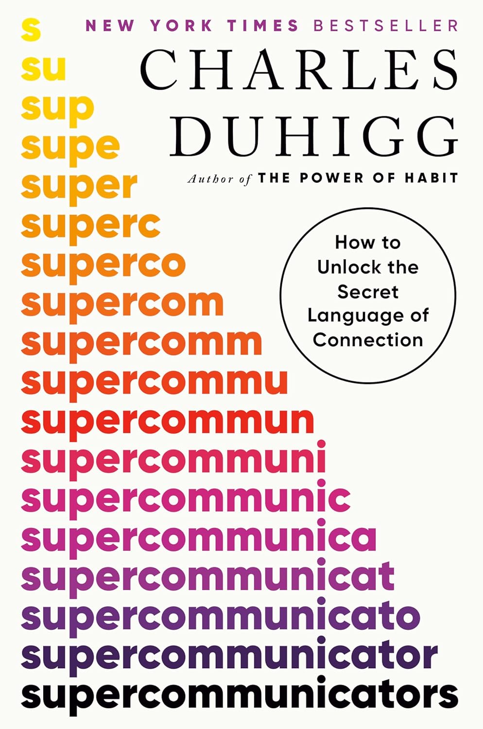 Supercommunicators: How to Unlock the Secret Language of Connection [Book Circle]